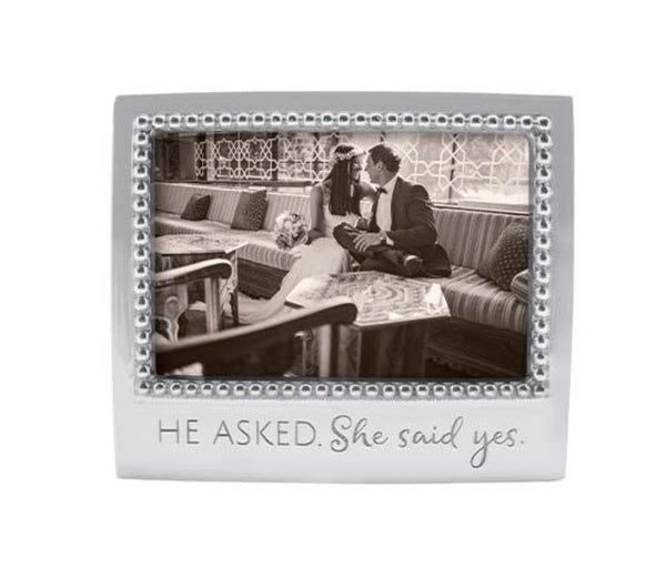 He Asked. She Said Yes Frame