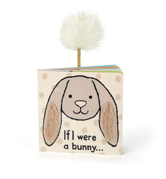 If I Were A Bunny | Board Book