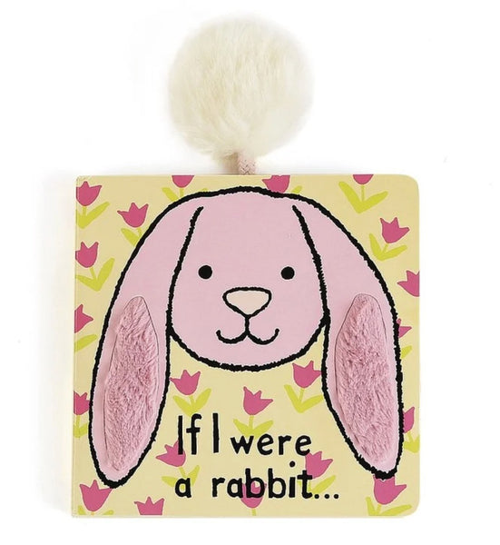 If I Were A Rabbit (Pink) | Board Book