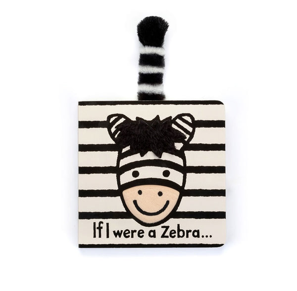 If I Were a Zebra | Board Book