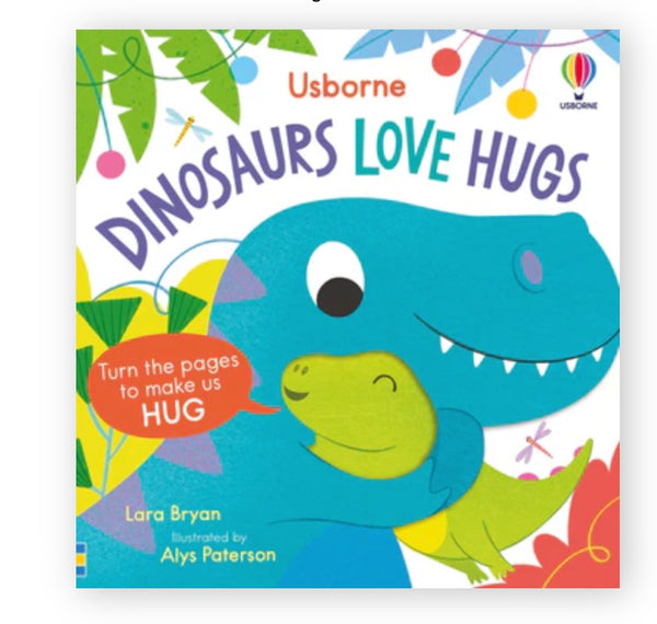 Dinosaurs Love Hugs