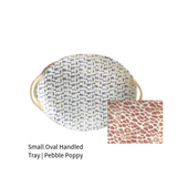 Small Oval Handled Tray | Pebble Poppy