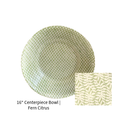 16" Centerpiece Bowl | Fern Citrus