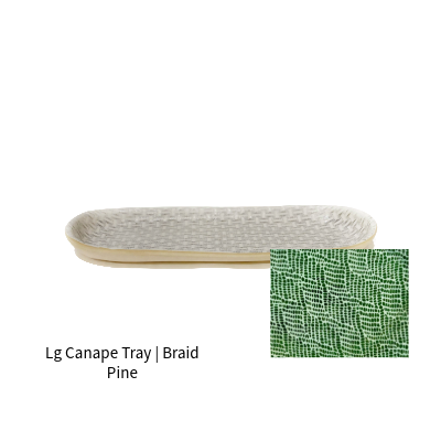 Lg Canape Tray | Braid Pine