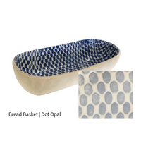 Bread Basket | Dot Opal