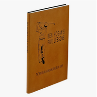 Ben Hogan's 5 Lessons