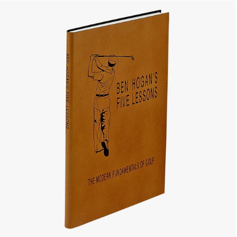 Ben Hogan's 5 Lessons