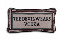 Devil Wears Vodka Needlepoint Pillow