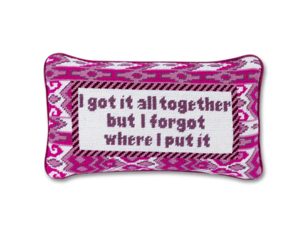 Got It All Together Needlepoint Pillow