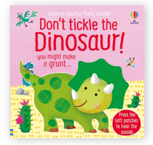 Don't Tickle The Dinosaur!