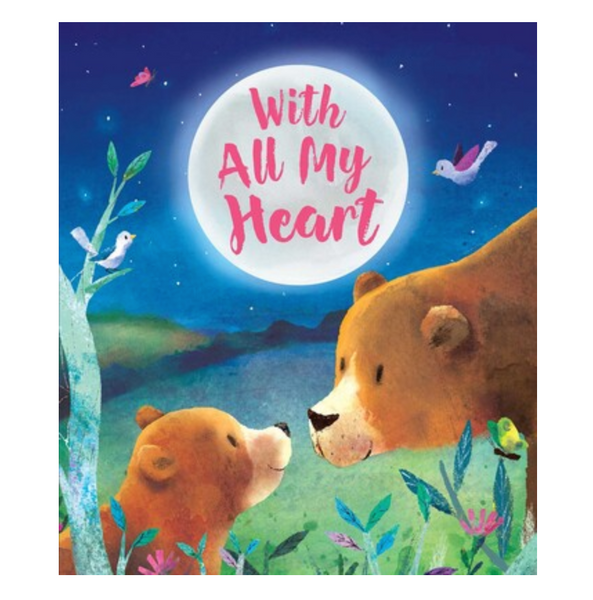 With All My Heart