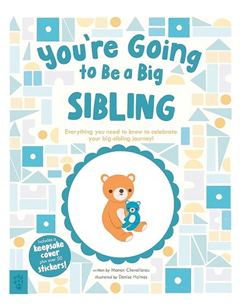 You're Going To Be A Big Sibling