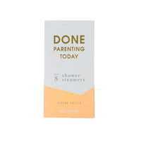Done Parenting Today Shower Steamer
